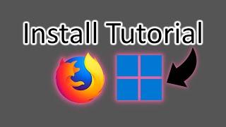 How to Install Firefox Browser on Windows 11