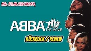 ABBA - Der Film (1977) - Rückblick / Review Deutsch (Dokumentation)