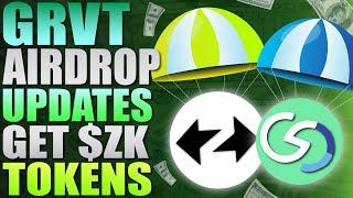  GRVT Airdrop Updates  Get ZkSync - $ZK Tokens  2x1 Airdrop