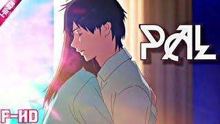 Pal Full Hindi [AMV]