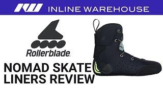 Rollerblade Nomad Skate Liners Review