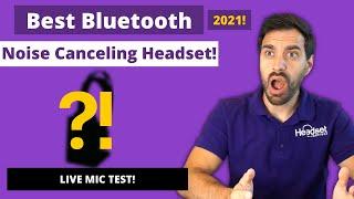 Best Bluetooth Noise Canceling Headset 2021!  This Mic is Unbelievable..