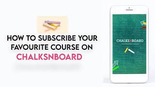 How to subscribe your course on ChalksnBoard app