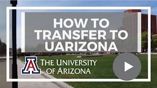 How to transfer to the University of Arizona #UArizona #CollegeTransfer #UniversityTransfer