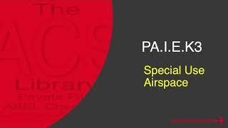 PA.I.E.K3 Special Use Airspace