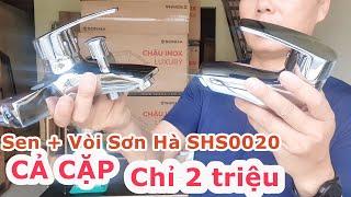 Chỉ 2 triệu đồng có cả cặp sen vòi Sơn Hà SHS0020 duy nhất có tại Yensonha