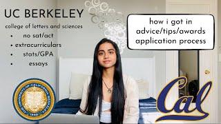 HOW I GOT INTO UC BERKELEY (stats, extracurriculars, essays) | College Application