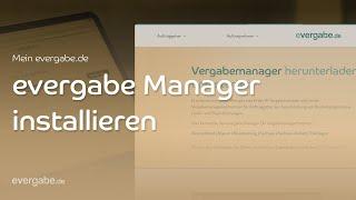 Installation evergabe Manager