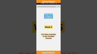 Week 5 Google Cloud Computing Foundations #nptel #solved #assignment #education #swayam #shorts