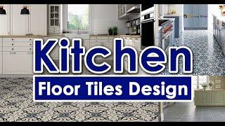 Best Kitchen Floor Tiles Design 2023 | Blowing Ideas