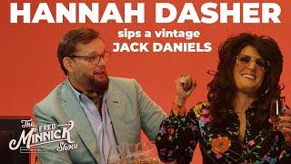 Who Wants Vintage Jack Daniel's? Hannah Dasher Does