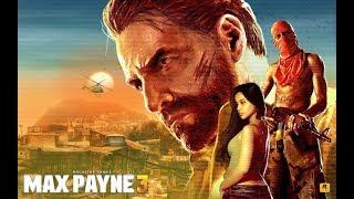 Макс Пейн 3 / Max Payne 3 / Stream I