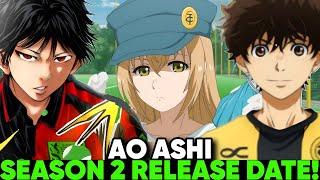 AO ASHI SEASON 2 RELEASE DATE - [Situation]