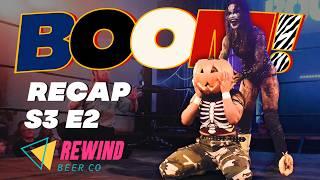 BOOM! Pro Wrestling S3 Episode 2 Recap! (Oct 25, 2024)