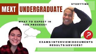 MEXT Undergraduate Scholarship | Storytime | What to expect in the process