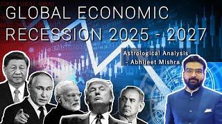 Global Economic Recession & Stock Market Crash? Mundane Vedic Astrology- USA, China, India, etc