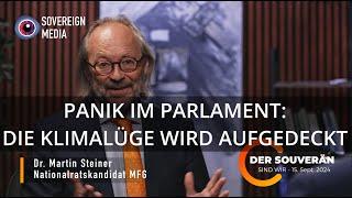 DER SOUVERÄN - DR. MARTIN STEINER: DIE KL!MALÜGE WIRD AUFGEDECKT