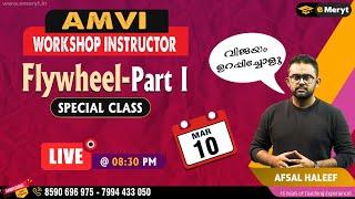 Ace Kerala PSC AMVI & Workshop Instructor Mechanical Exam: Mastering FLYWHEEL with Afsal Haleef