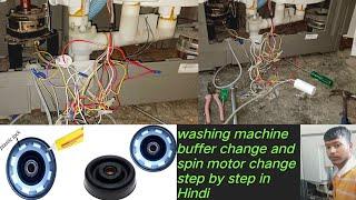 washing machine buffer change and spin motor change step by step in Hindi