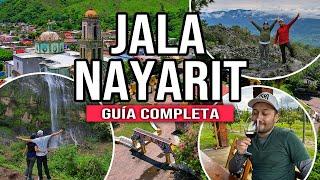 🟠 QUÉ HACER en JALA NAYARIT  PUEBLO MÁGICO ▶︎ GUÍA COMPLETA Cómo llegar, hospedaje y actividades