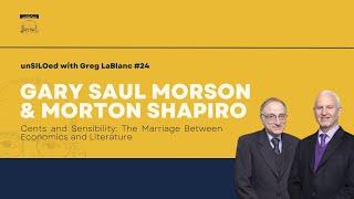 #24 The Marriage Between Economics and Literature feat. Gary Saul Morson & Morton Schapiro