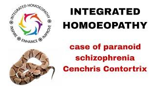 Case of Paranoid Schizophrenia- Cenchris Contortrix