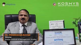 Dr.Prakash.B.Nayak | Director | Koshys Institute of Management Studies