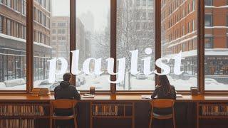 Cafe Playlist  시간 가는 줄 모르고 계속 듣게 되는 카페 플레이리스트  | Music That Makes Time Fly By