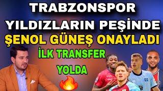 Trabzonspor Yıldızların Peşinde! Safacan, Tek Tek Açıkladı Şenol Güneş, İstiyor Mu? | TS HABERLERİ