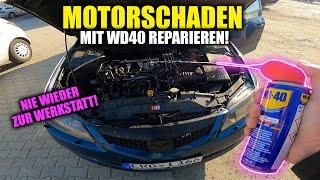 Unter 30 Sekunden MOTORSCHADEN mit WD-40 ÖL reparieren... | Part 5