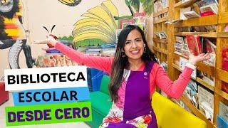 BIBLIOTECA ESCOLAR - Cómo crearla desde cero