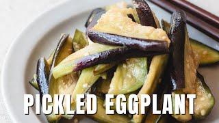 Easy Pickled Eggplant - Japanese Style