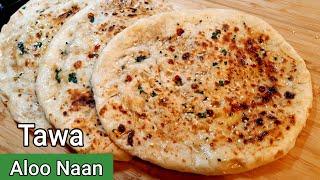 Aloo Naan on Tawa | Tawa Aloo Naan Recipe | by Delhi Cookbook
