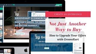 GrooveKart Review - Upgrading the Product Experience