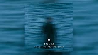 Corren Cavini Ft. Chris Howard - Tell Me