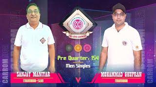 #carrom : PQ/154- Sanjay Maniyar (Mumbai-Sub) vs Mohd. Ghufran (Mumbai) | Rotary Club Rapido Carrom