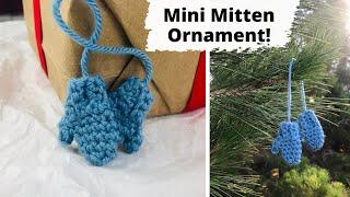 Mini Crochet Mitten Ornament - FREE PATTERN & Tutorial