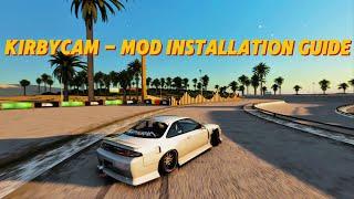 KirbyCam - Mod Installation Guide l Chaser/Drift Camera | Assetto Corsa