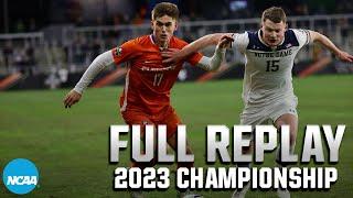 Clemson vs. Notre Dame: 2023 NCAA Men's College Cup Final | FULL REPLAY