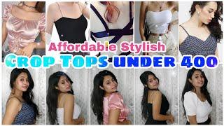 Stylish Crop Tops under 400 | Affordable | Life with Piku | Priyanka Malik