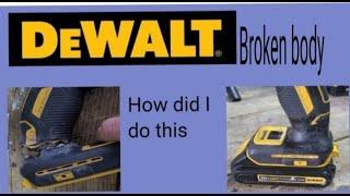 DeWalt Impact | broken body| repairs