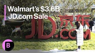 Why Walmart Is Selling Its Stake in China's JD.com