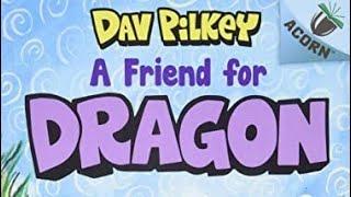 A Friend for Dragon read aloud