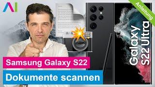 Samsung Galaxy S22 - Dokumente Scannen ohne extra App •  •  •  • Anleitung | Tutorial