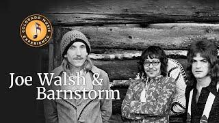 Joe Walsh & Barnstorm - Colorado Music Experience