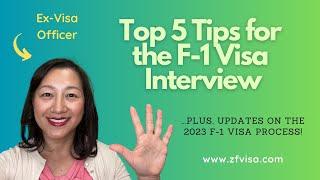 Top 5 tips for the F-1 visa interview from a former Visa Officer