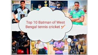 Top 10 Batsman of West Bengal tennis cricket 