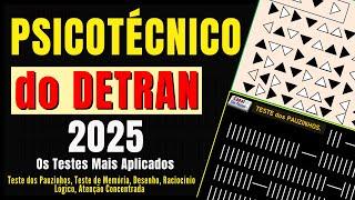 EXAME PSICOTÉCNICO DETRAN 2025, PSICOTÉCNICO DETRAN 2025, TESTE PSICOTÉCNICO DETRAN 2025, PSICOTESTE