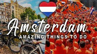 INCREDIBLE Unusual things you must do in Amsterdam