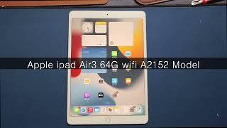 Apple ipad Air3 64G wifi A2152 Model